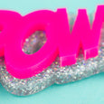 Kapow! Slogan Necklace Pink and Silver